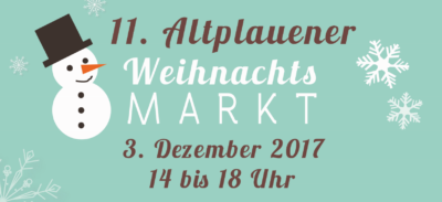 You are currently viewing Der 11. Altplauener Weihnachtsmarkt